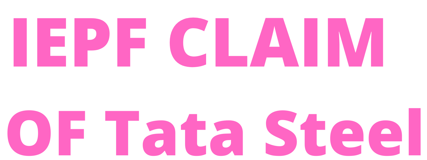 IEPF claim of  TATA STEEL LTD shares / unclaimed dividend of TATA STEEL LTD shares?